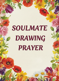 Soulmate Drawing Prayer